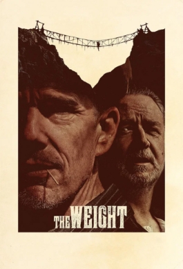 Theatrical poster for The Weight